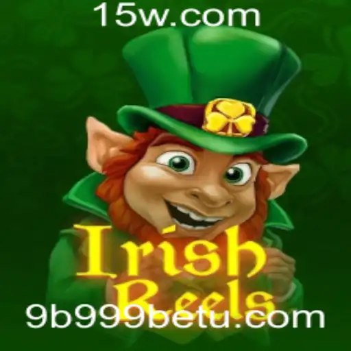 Descubra o Fascinante Mundo do IrishReels